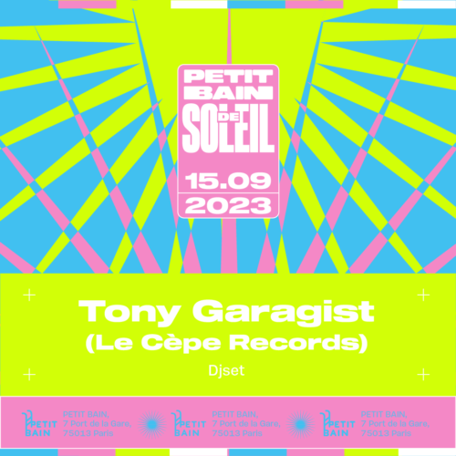 Tony Garagist (Le Cèpe Records) - 15.09