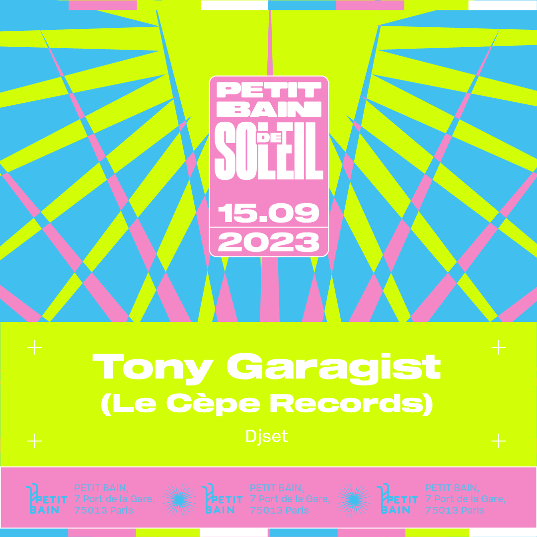 Tony Garagist (Le Cèpe Records) - 15.09