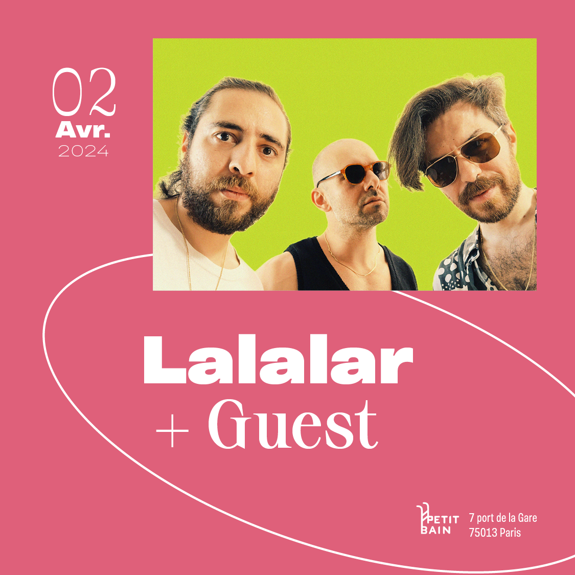 Lalalar + Guest